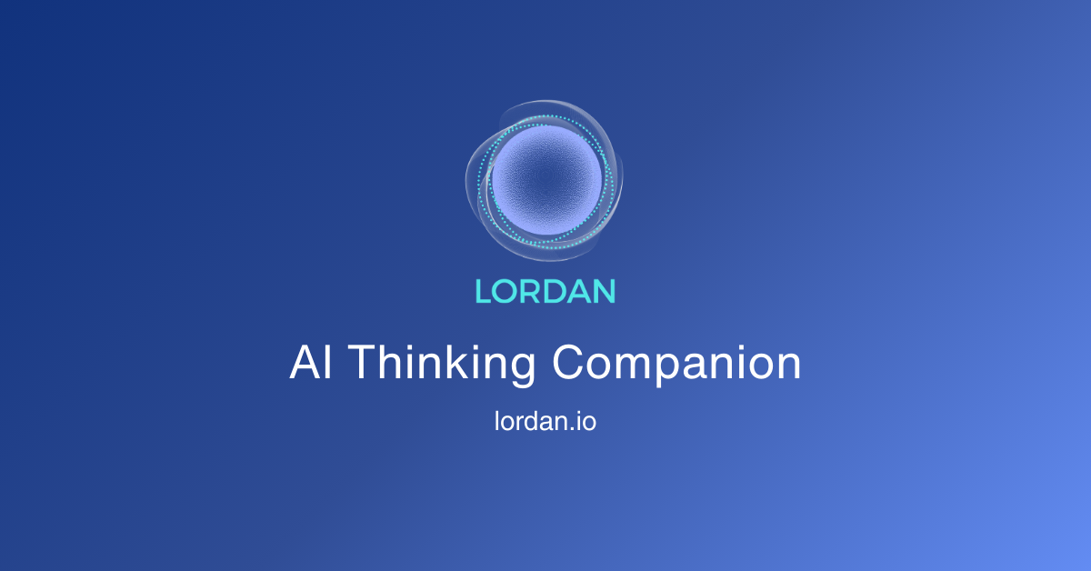 Lordan: AI Thinking Companion Screenshot